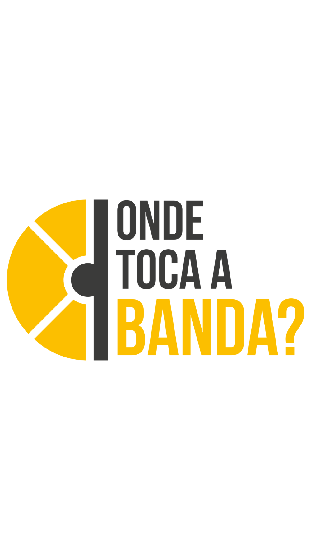 Onde toca a banda?